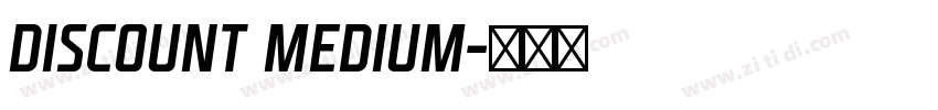 Discount Medium字体转换